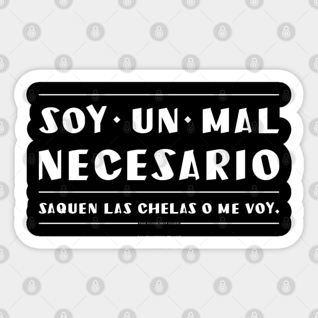 Soy un mal necesario. Texto blanco Sticker by vjvgraphiks